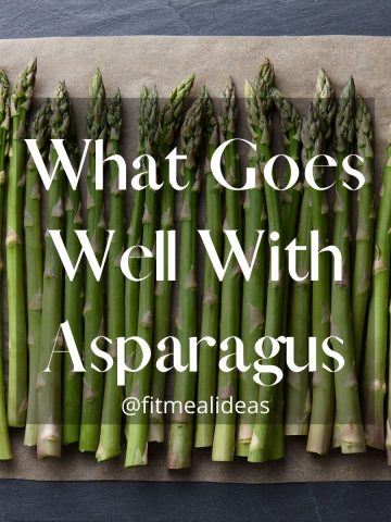 infographic of asparagus with the text "what goes well with asparagus".