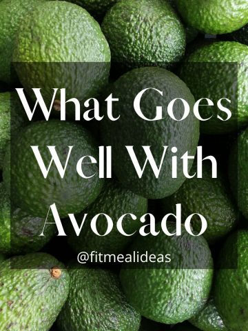 infographic of avocado with the text "what goes well with avocado".