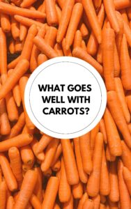 what goes well with carrots featured image